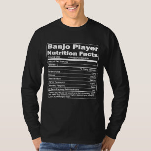 Music Nutrition Facts Banjo Player T-Shirt