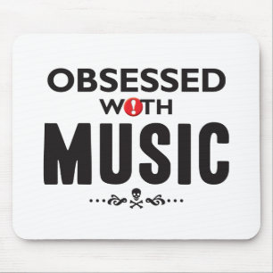 Music Obsessed Mouse Pad