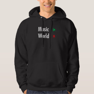 Music On World Off For Music Djs Musicians Hoodie