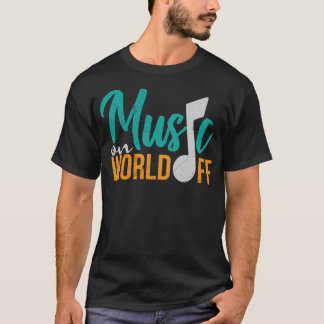 Music On World Off Music Lover Gift show jumping w T-Shirt