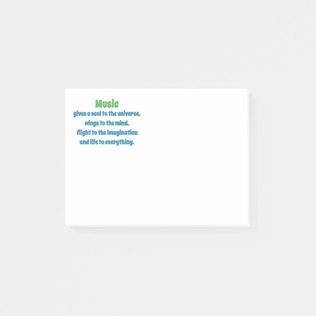 Music Quote - Music gives a soul to the uni … Post-it Notes (Front)