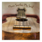 Music Soothes My Soul