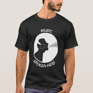 Music Spoken Here Vinyl Record Singer White T-Shirt