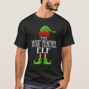Music Teacher Elf Xmas Funny Family Matching Group T-Shirt