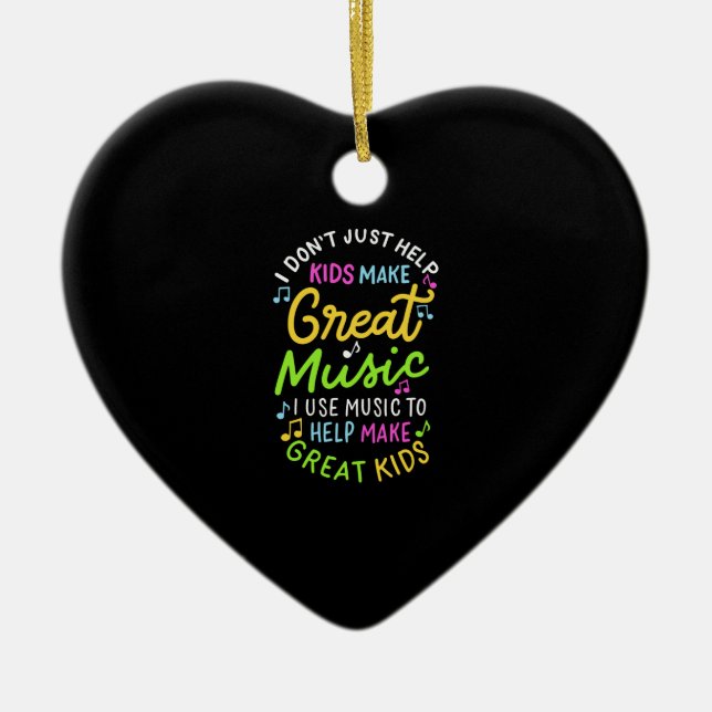 Music Teacher - Help Kids Make Music Gift Ceramic Ornament (Front)