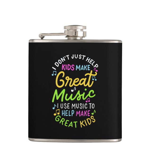 Music Teacher - Help Kids Make Music Gift Hip Flask (Front)