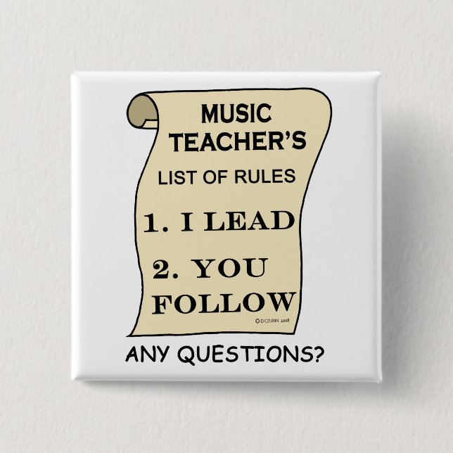Music Teacher List Of Rules 2 Inch Square Button (Front)