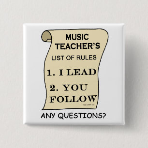 Music Teacher List Of Rules 2 Inch Square Button