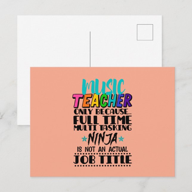 Music Teacher Only Because Full Time Multi Tasking Postcard (Front/Back)