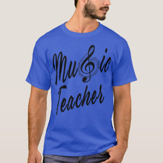 Music Teacher Teaching School Musician T-Shirt