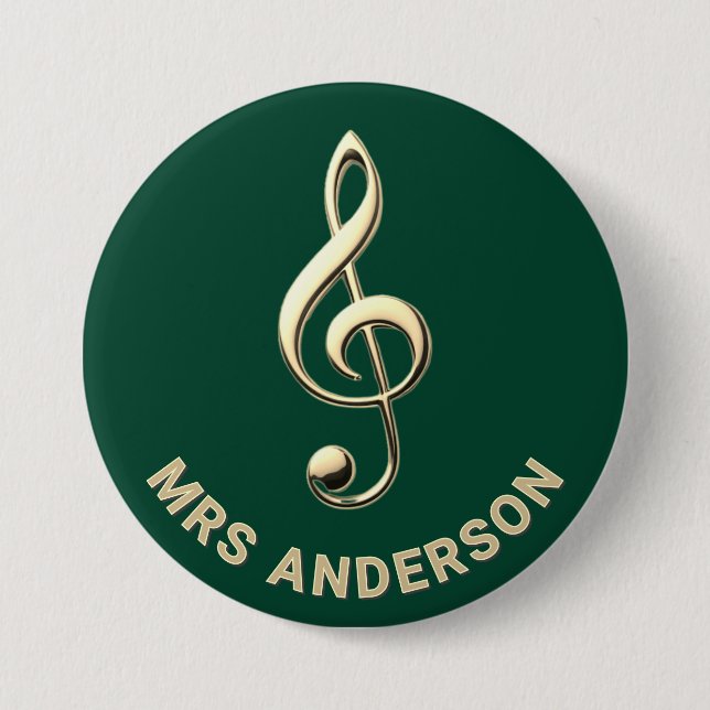 Music Teacher Treble Clef Green Personalized Name 3 Inch Round Button (Front)