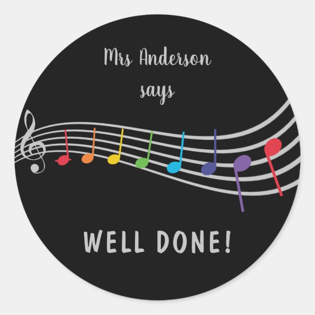Music Teacher Well Done Rainbow Notes Reward Classic Round Sticker (Front)
