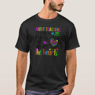 Music Teachers Create A Melody Music Teaching   T-Shirt