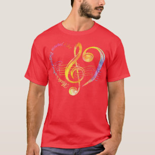 Music Teachers Music is what feelings sound like C T-Shirt