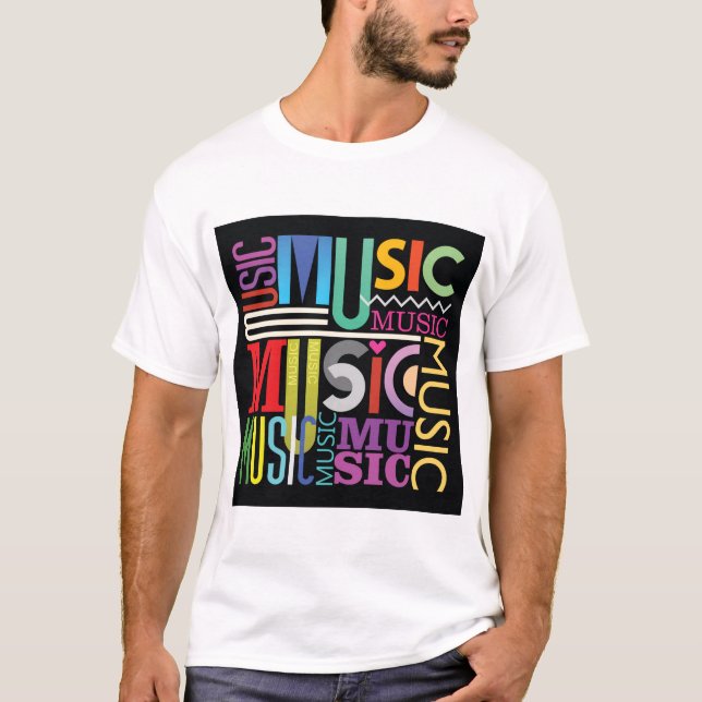 Music text design T-Shirt (Front)