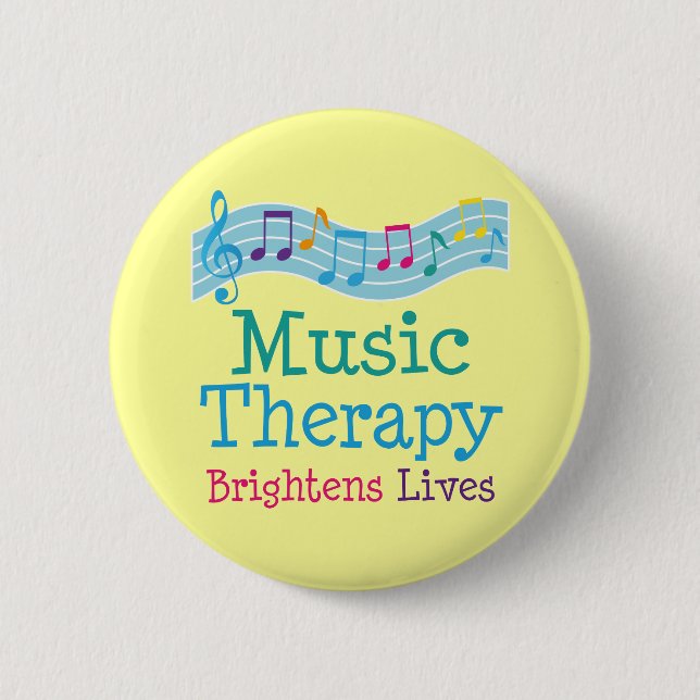 Music Therapy Brightens Lives 2 Inch Round Button (Front)