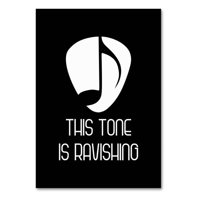 Music This Tone Is Ravishing Table Number (Front)