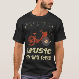 Music To My Ears Record Player Biking Vinyl 1990 T-Shirt