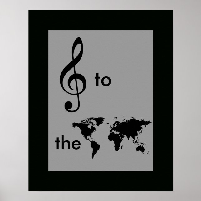 music to the world, treble clef poster (Front)