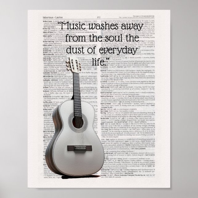 “Music washes away from the soul the dust  Poster (Front)
