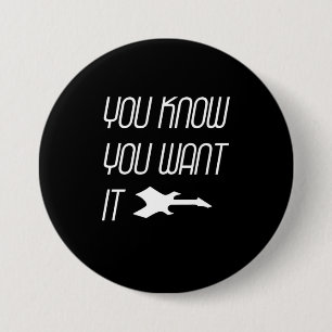 Music You Know You Want Guitar 3 Inch Round Button