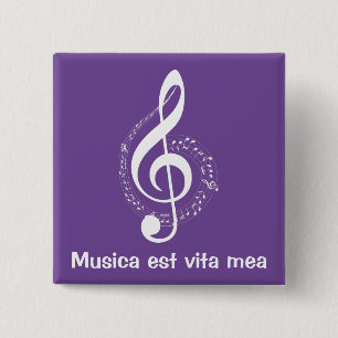 Musica est vita mea music is my life 2 inch square button