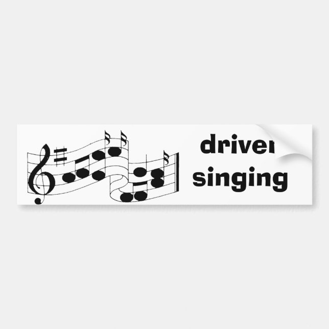 musical notes, driver singing bumper sticker (Front)