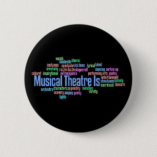 Musical Theatre Is Button