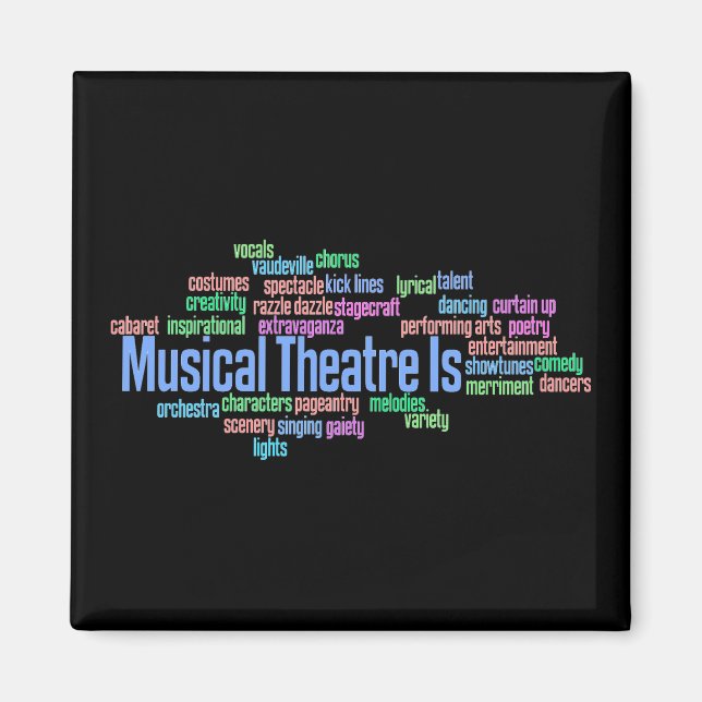 Musical Theatre Is Magnet (Front)