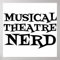 MUSICAL THEATRE NERD