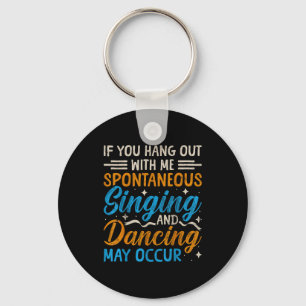 Musical Theatre Nerds Theater Geek Graphic Quote A Keychain