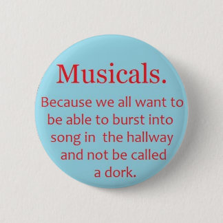 Musicals 2 Inch Round Button