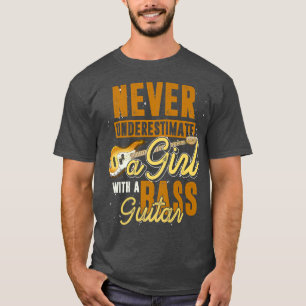 Musician Bass Guitarist Girls Bassist Women Bass G T-Shirt
