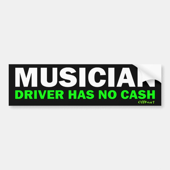Musician - No Cash Bumper Sticker (Front)