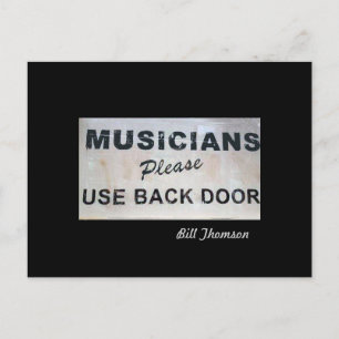Musicians Please Use Back Door Postcard