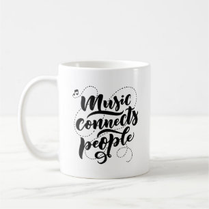 Musique connecte les gens Typographie Mug