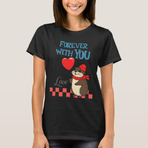 Muskrat Love Forever With You  T-Shirt