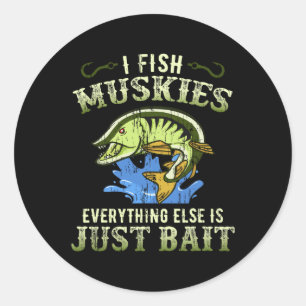 Musky Fishing Gift Idea Muskie Shirt Classic Round Sticker