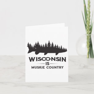 Musky Fishing - Wisconsin Is Muskie Country  Card