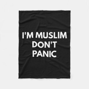 Muslim Dont Panic - Never Trump Shirts  Fleece Blanket