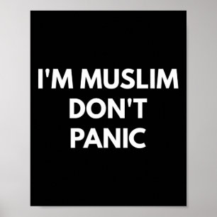 Muslim Dont Panic - Never Trump Shirts  Poster