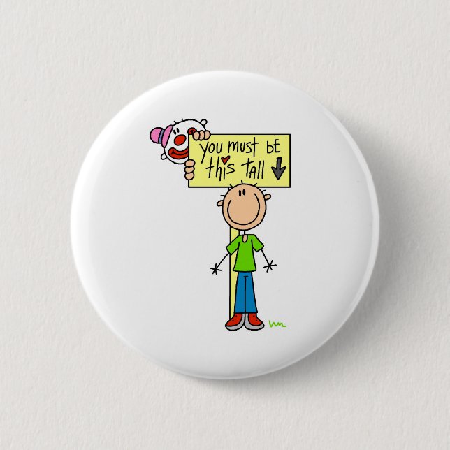 Must Be This Tall 2 Inch Round Button (Front)