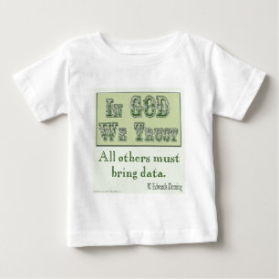 Must Bring Data Baby T-Shirt