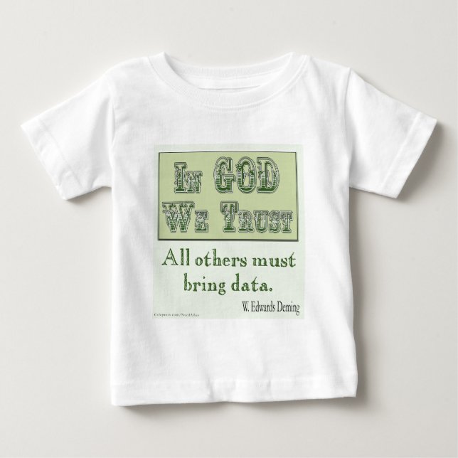 Must Bring Data Baby T-Shirt (Front)