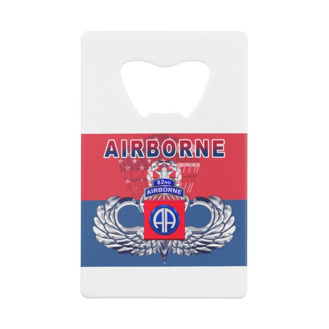 “Must Have” 82nd Airborne Division Credit Card Bottle Opener (Front)