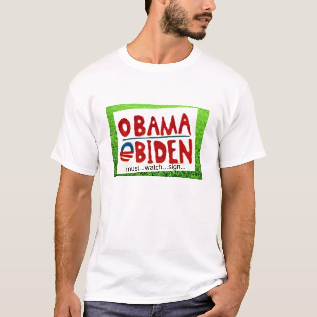 must watch sign shirt (Front)
