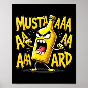 Mustard Bottle Scream Funny Condiment Rap Humour  Poster