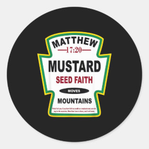 Mustard Seed Faith Matthew 17_20 Christian Condime Classic Round Sticker