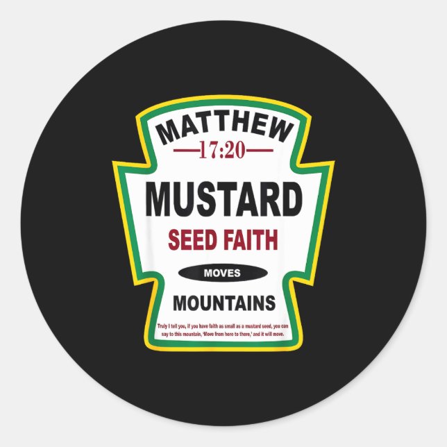 Mustard Seed Faith Matthew 17_20 Christian Condime Classic Round Sticker (Front)