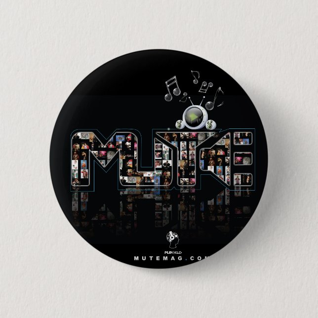 Mute Media LLC 2 Inch Round Button (Front)